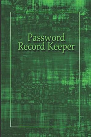 password record keeper if youre frustrated and just can t seem to keep up with important passwords then this