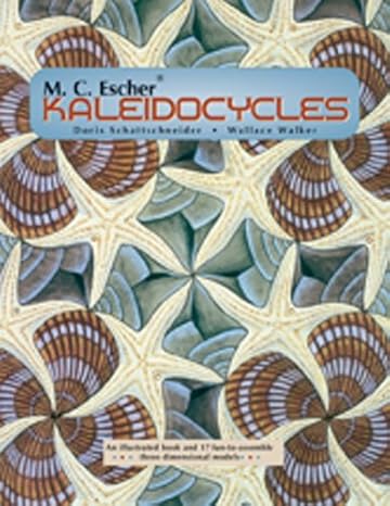 m c escher kaleidocycles an illustrated book and 17 fun to assemble three dimensional models 1st edition