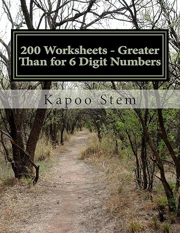 200 worksheets greater than for 6 digit numbers math practice workbook workbook edition kapoo stem