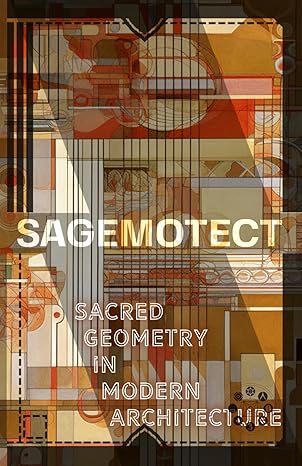 sagemotect sacred geometry in modern architecture natures blueprint vectorangelicalwavefields fibonacci