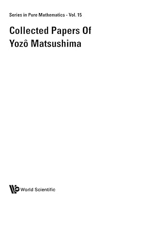 collected papers of y matsushima 1st edition y matsushima 9810208146, 978-9810208141