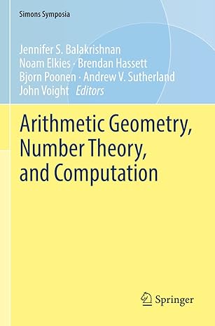 arithmetic geometry number theory and computation 1st edition jennifer s balakrishnan ,noam elkies ,brendan