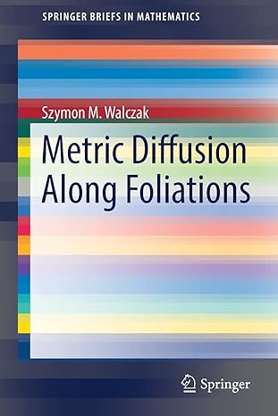 metric diffusion along foliations 1st edition szymon m walczak 3319575163, 978-3319575162