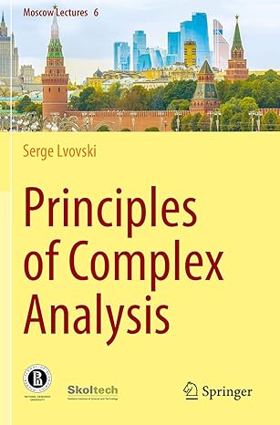 principles of complex analysis 1st edition serge lvovski 3030593673, 978-3030593674