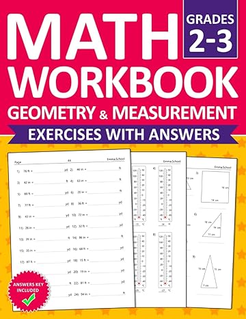 geometry and measurement workbook for grades 2 and 3 geometry and measurement math practice exercises with