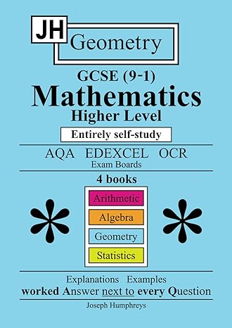 jh gcse mathematics higher level geometry entirely self study 1st edition joseph humphreys b0cs39365x,