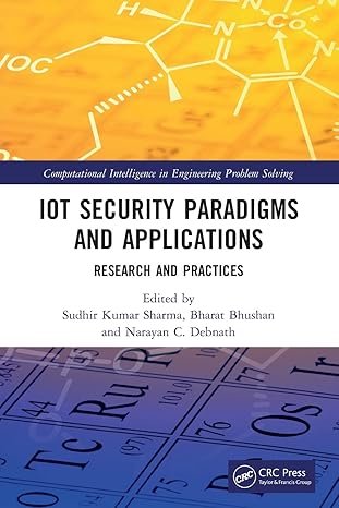 iot security paradigms and applications 1st edition sudhir kumar sharma ,bharat bhushan ,narayan c. debnath