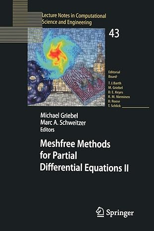 meshfree methods for partial differential equations ii 2005 edition michael griebel ,marc alexander