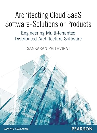 architecting cloud saas software solutions or products engineering multi tenanted distributed architecture