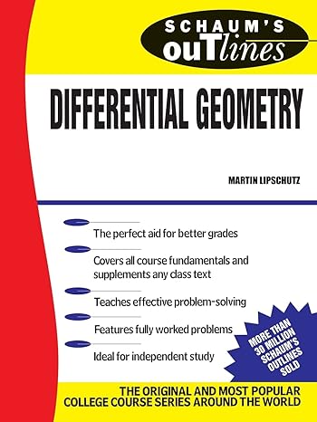 schaums outline of differential geometry 1st edition martin m lipschutz 0070379858, 978-0070379855
