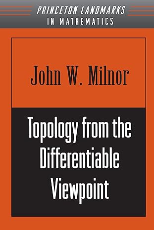 topology from the differentiable viewpoint revised edition john willard milnor 0691048339, 978-0691048338