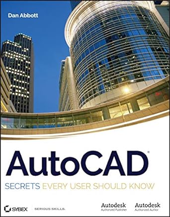 autocad secrets every user should know 1st edition dan abbott 0470109939, 978-0470109939