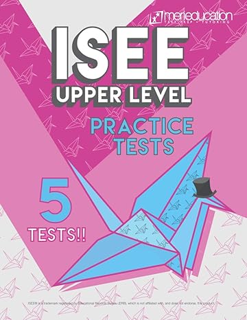 isee upper level practice tests 1st edition merieducation 979-8628913765