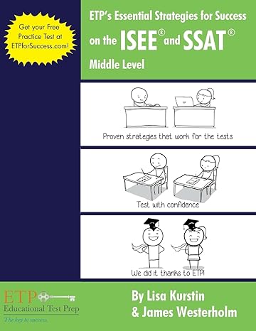 etp s essential strategies for success on the isee and ssat middle level 1st edition lisa kurstin ,james