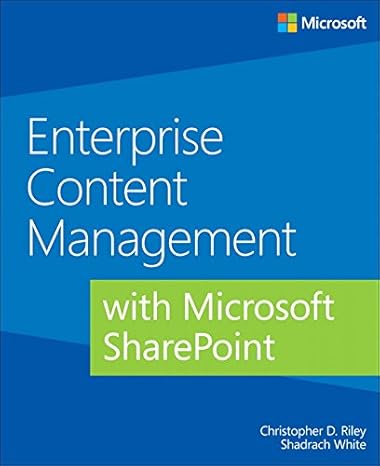 enterprise content management with microsoft sharepoint 1st edition christopher d. riley ,shadrach white