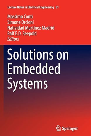 solutions on embedded systems 2011 edition massimo conti ,simone orcioni ,natividad martinez madrid ,ralf