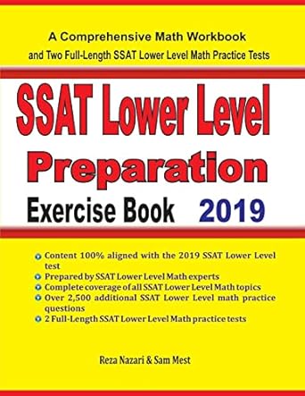 ssat lower level math preparation exercise book a comprehensive math workbook and two full length ssat lower