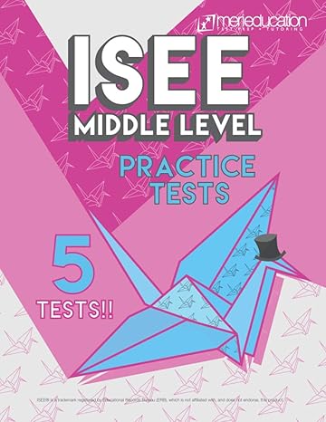 isee middle level practice tests 1st edition merieducation 979-8628896860