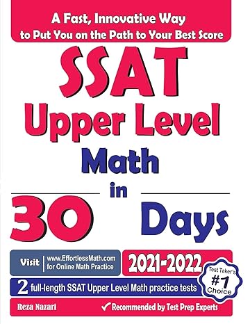 ssat upper level math in 30 days the most effective ssat upper level math crash course 1st edition reza