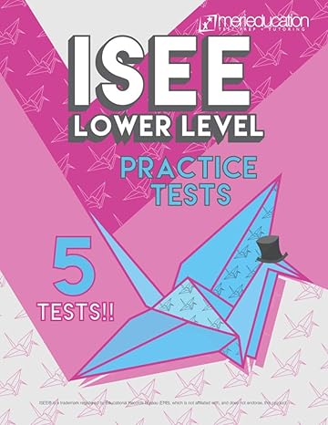 isee lower level practice tests 1st edition merieducation 979-8628891964