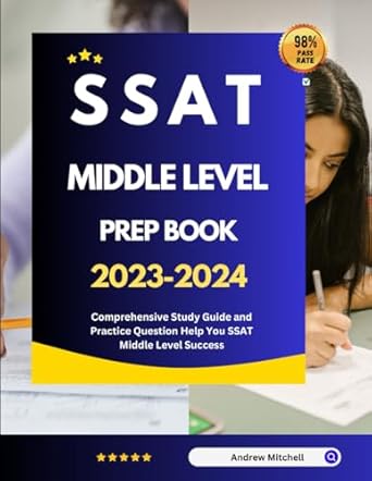 ssat middle level prep book 2023 2024 comprehensive study guide and practice question help you ssat middle