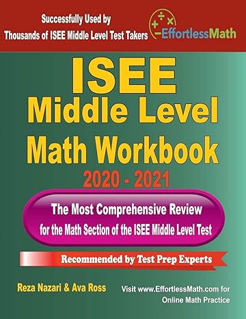 isee middle level math workbook 2020 2021 the most comprehensive review for the math section of the isee
