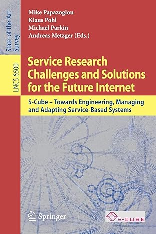 service research challenges and solutions for the future internet s cube towards engineering managing and