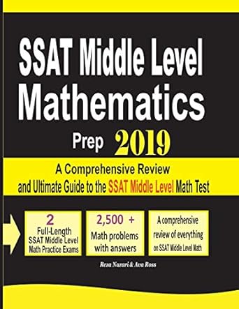 ssat middle level mathematics prep 2019 a comprehensive review and ultimate guide to the ssat middle level