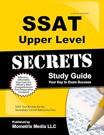 ssat upper level secrets study guide ssat test review for the secondary school admission test study guide