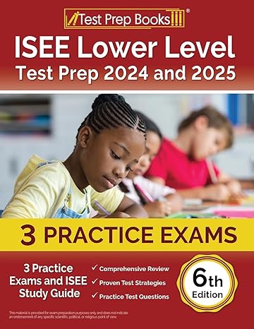 isee lower level test prep 2024 and 2025 3 practice exams and isee study guide 1st edition joshua rueda