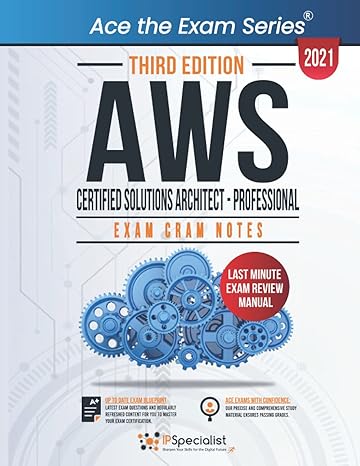 aws certified solutions architect professional exam cram notes  2021 1st edition ip specialist 979-8478252311