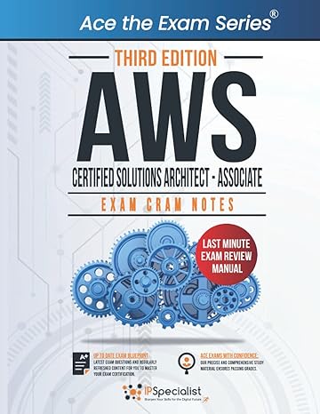 aws certified solutions architect associate exam cram notes 1st edition ip specialist 979-8467470214