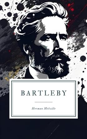 bartleby a story of wall street 1st edition herman melville 1694575586, 978-1694575586