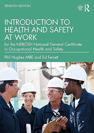 introduction to health and safety at work for the nebosh national general certificate in occupational health