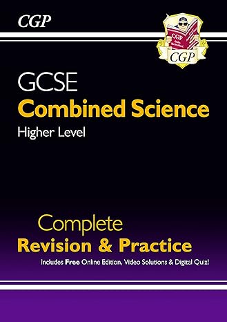 new gcse combined science higher complete revision and practice w/ online ed videos and quizzes 1st edition