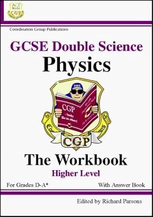 gcse double science physics workbook with answer book higher level 1st edition cgp books ,paddy gannon