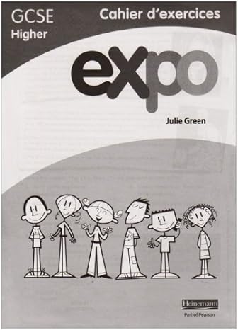 expo gcse french higher workbooks by green ms julie paperback 1st edition unknown author b00llog1am