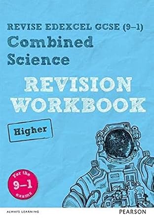 pearson revise edexcel gcse combined science higher revision workbook 2023 and 2024 exams 1st edition stephen