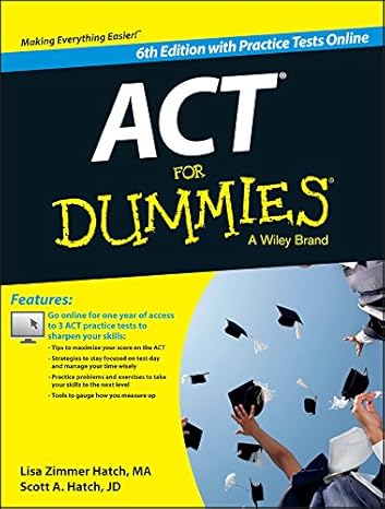 act for dummies with online practice tests 6th edition lisa zimmer hatch ,scott a. hatch 1118911539,