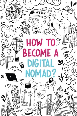 how to become a digital nomad written by a digital nomad 1st edition dhr lawrence willems ,lawrence willems