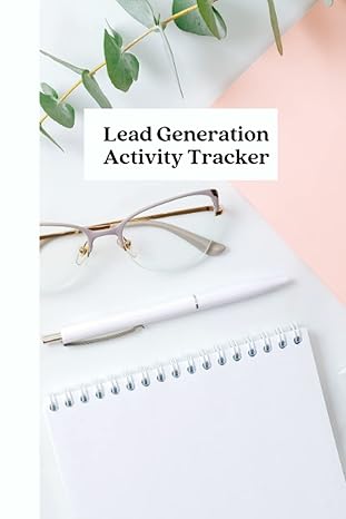 lead generation activity tracker establish consistent sales lead generation routines and habits for your
