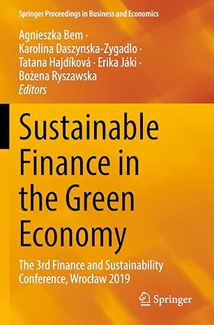 sustainable finance in the green economy the 3rd finance and sustainability conference wroclaw 2019 1st