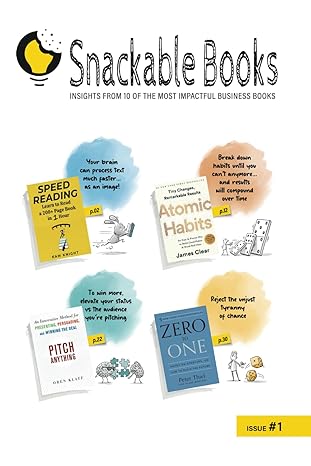 snackable books insights from 10 of the most impactful business books 1st edition snackable idea b0cy3xk3ln,