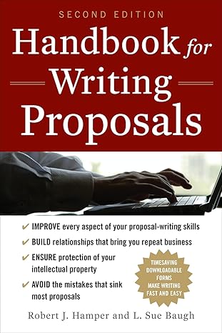 handbook for writing proposals 2nd edition robert j hamper ,l baugh 007174648x, 978-0071746489