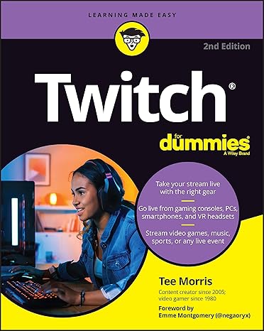 twitch for dummies 2nd edition tee morris ,emme montgomery 111990157x, 978-1119901570