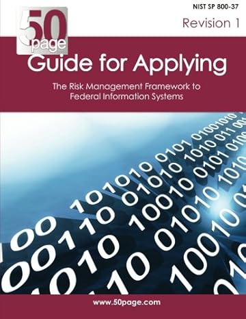 nist sp 800 37 revision 1 guide for applying the risk management framework to federal information systems 1st