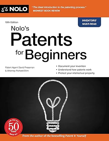 nolos patents for beginners 10th edition david pressman attorney ,richard stim attorney 1413328687,