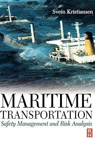 maritime transportation safety management and risk analysis safety management and risk analysis 1st edition