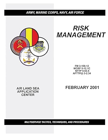 risk management multiservice tactics techniques and procedures 3 2 34 1st edition u s army training and