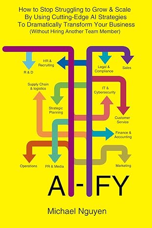 ai ify how to stop struggling to grow and scale by using cutting edge ai strategies to dramatically transform